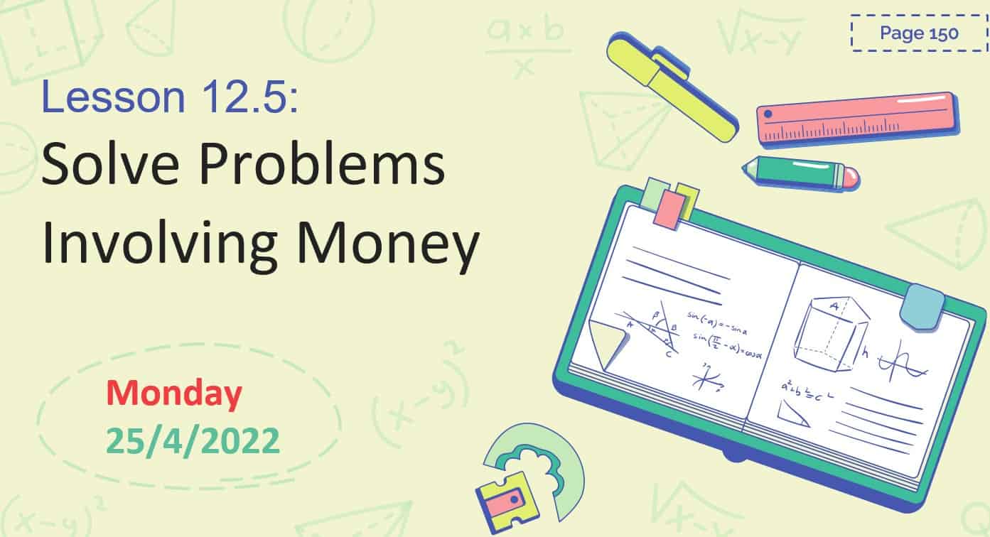حل درس Solve Problems Involving Money الرياضيات المتكاملة الصف الرابع - بوربوينت