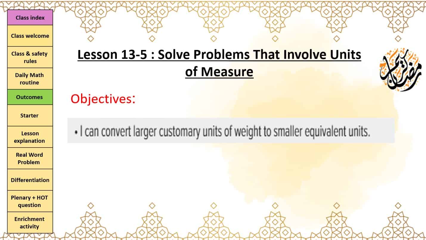 حل درس Solve Problems That Involve Units of Measure الرياضيات المتكاملة الصف الرابع - بوربوينت