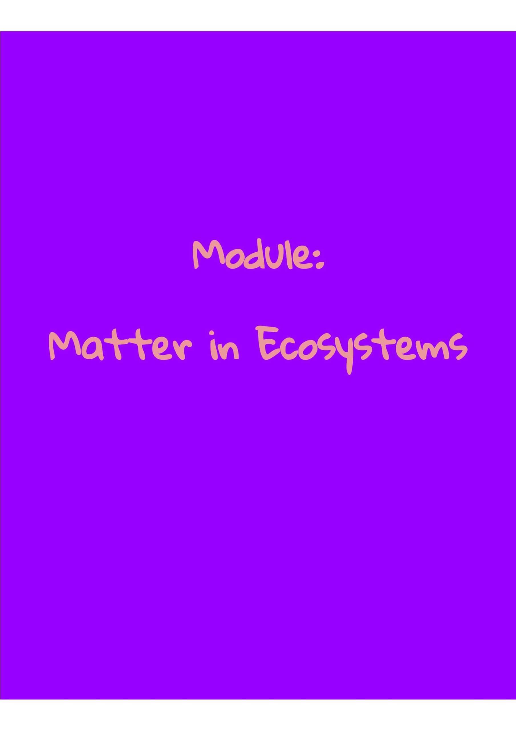 ملخص Matter in Ecosystems العلوم المتكاملة الصف الخامس