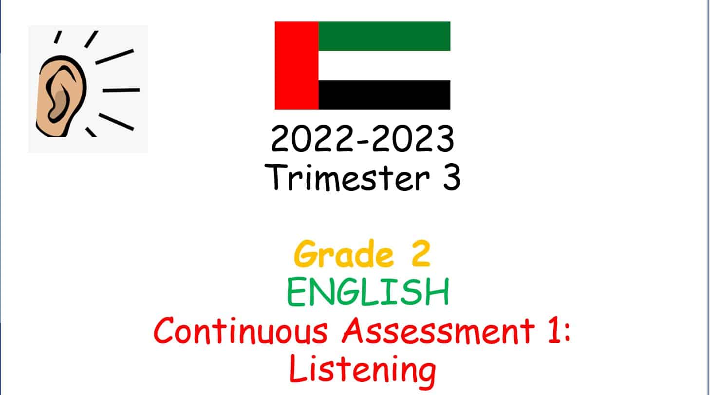 امتحان استماع Continuous Assessment 1 Listening اللغة الإنجليزية الصف الثاني - بوربوينت 