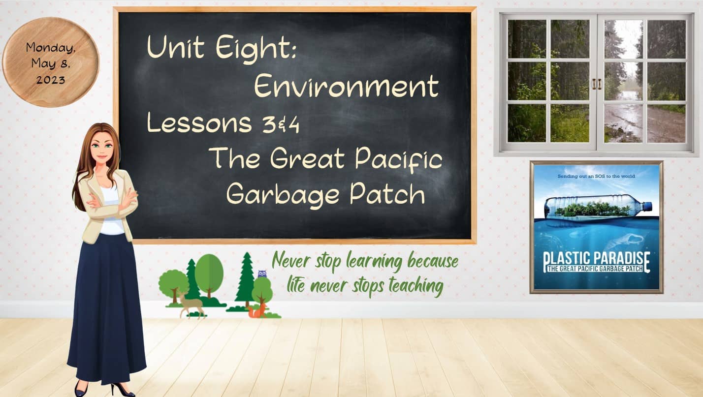حل درس The Great Pacific Garbage Patch اللغة الإنجليزية الصف الثاني عشر - بوربوينت