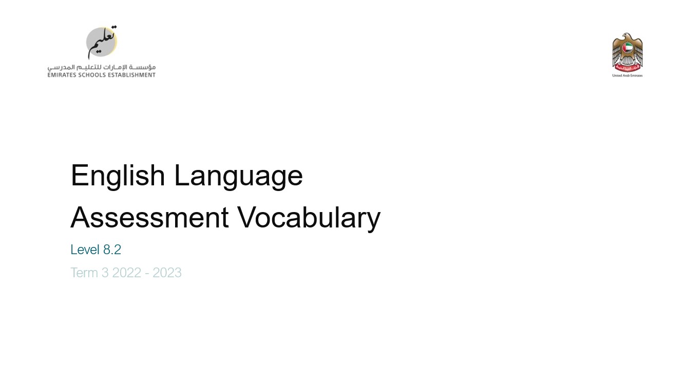 Assessment Vocabulary Level 8.2 اللغة الإنجليزية الصف الحادي عشر Elite & Advance الفصل الدراسي الثالث 2022-2023