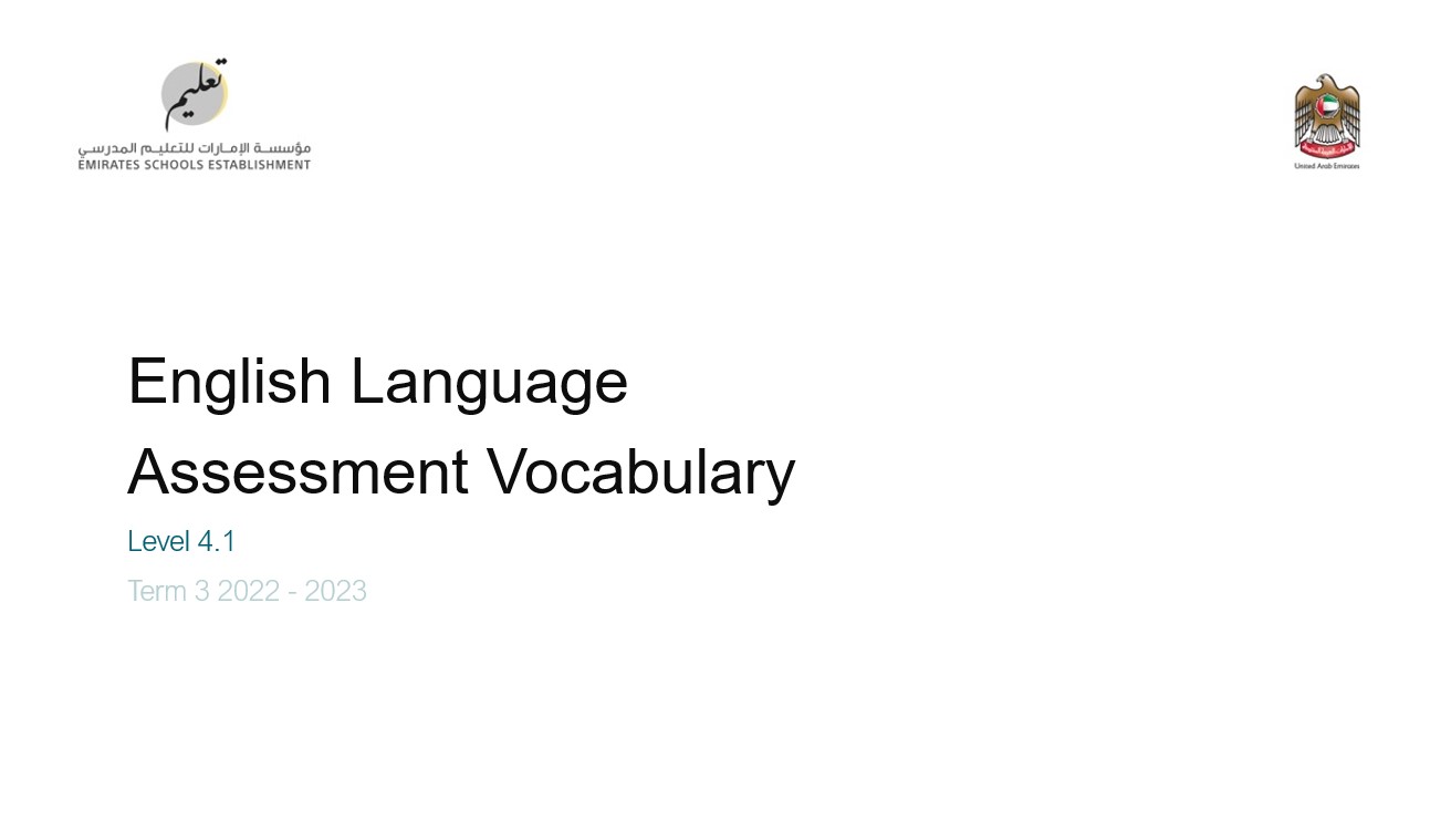  Assessment Vocabulary Level 4.1 اللغة الإنجليزية الصف السابع general والصف الثامن Access الفصل الدراسي الثالث 2022-2023