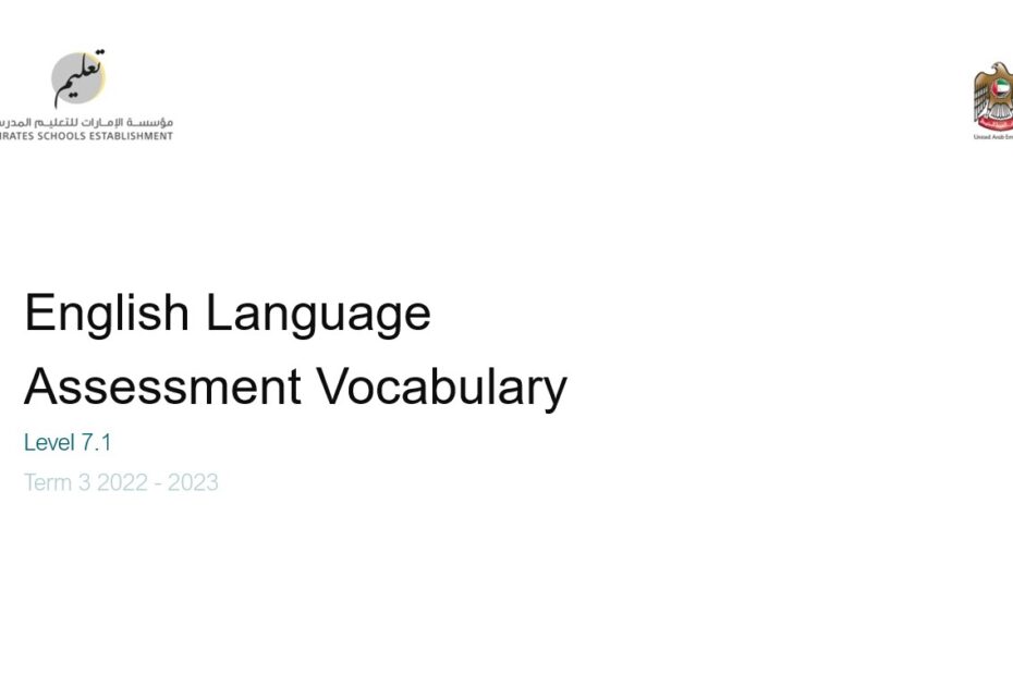 Assessment Vocabulary Level 6.1 اللغة الإنجليزية الصف التاسع Advance والصف الحادي عشر General & applied الفصل الدراسي الثالث 2022-2023