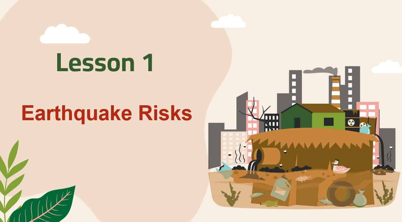 درس Earthquake Risks العلوم المتكاملة الصف السابع - بوربوينت