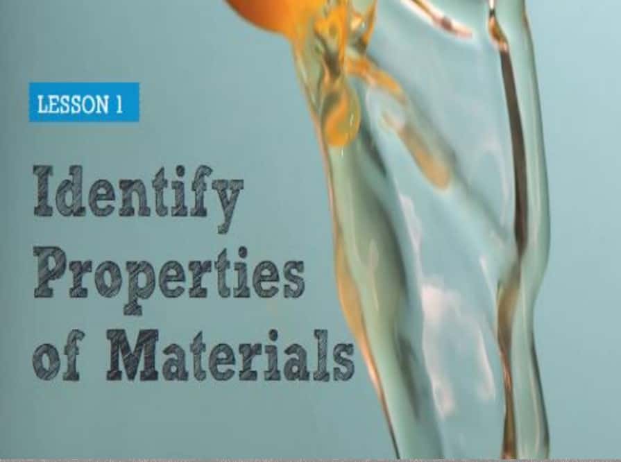 حل درس Identify properties of materials العلوم المتكاملة الصف الخامس - بوربوينت