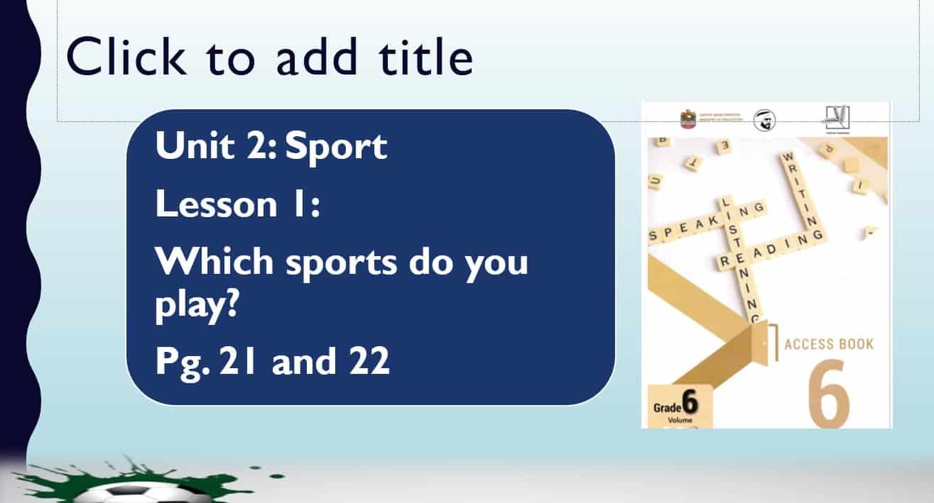 حل درس Which sports do you play اللغة الإنجليزية الصف السادس - بوربوينت 