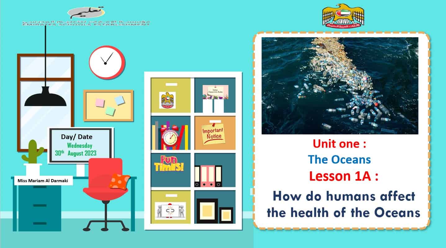 حل درس How do humans affect the health of the Oceans اللغة الإنجليزية الصف السابع - بوربوينت