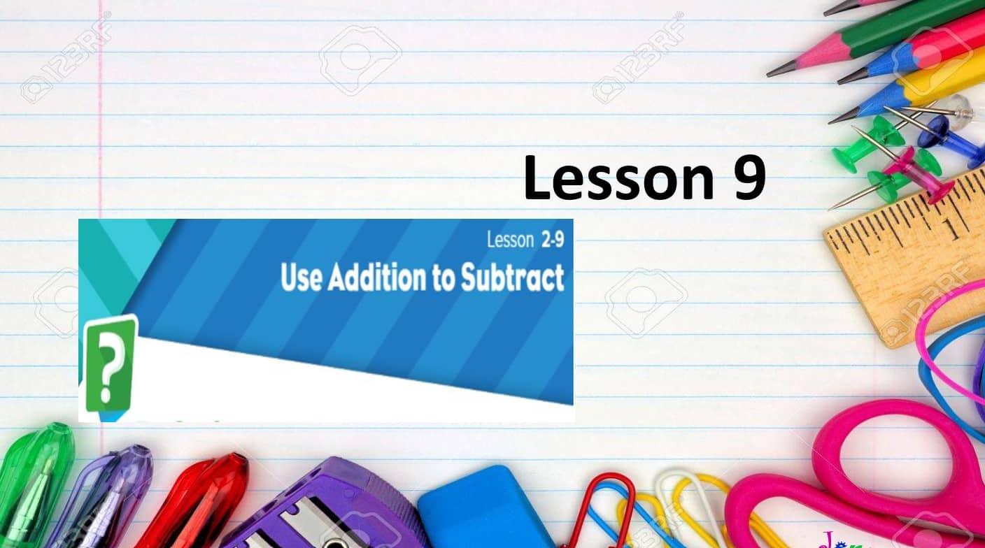 حل درس Use addition to subtract الرياضيات المتكاملة الصف الثالث - بوربوينت 