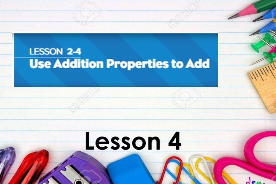 حل درس Use addition properties to add الرياضيات المتكاملة الصف الثالث - بوربوينت