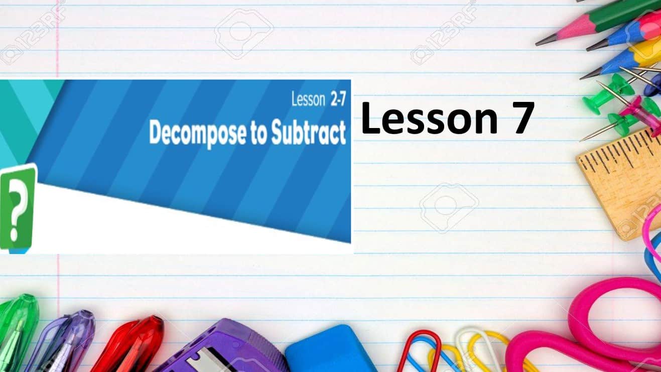 حل درس Decompose to subtract الرياضيات المتكاملة الصف الثالث - بوربوينت