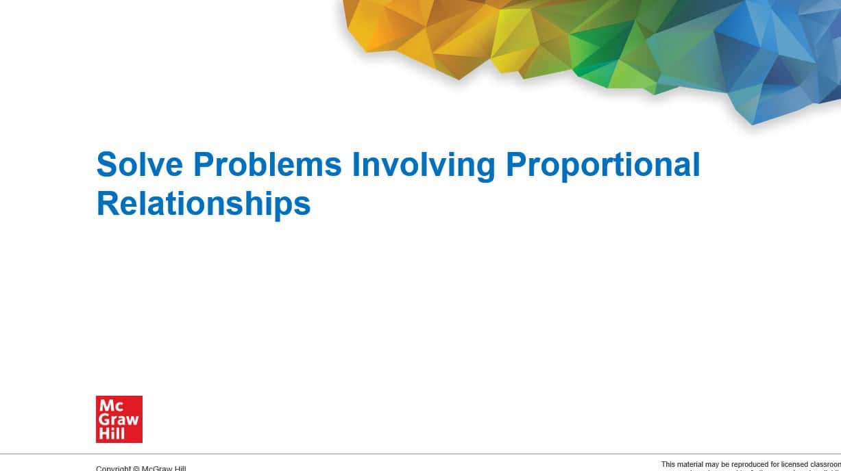 حل درس Solve Problems Involving Proportional Relationships الرياضيات المتكاملة الصف السابع - بوربوينت