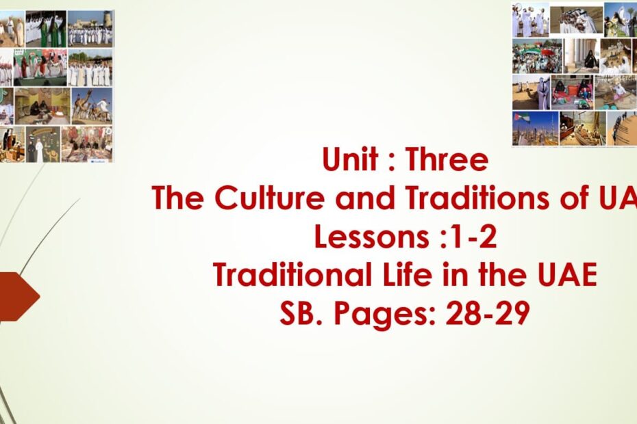 حل درس Traditional Life in the UAE اللغة الإنجليزية الصف الثامن - بوربوينت