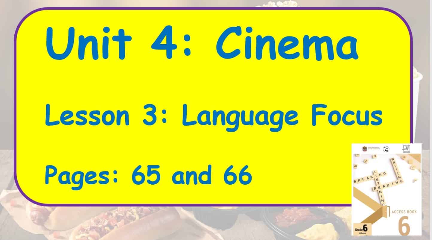 حل درس Lesson 3 Language Focus اللغة الإنجليزية الصف السادس Access - بوربوينت