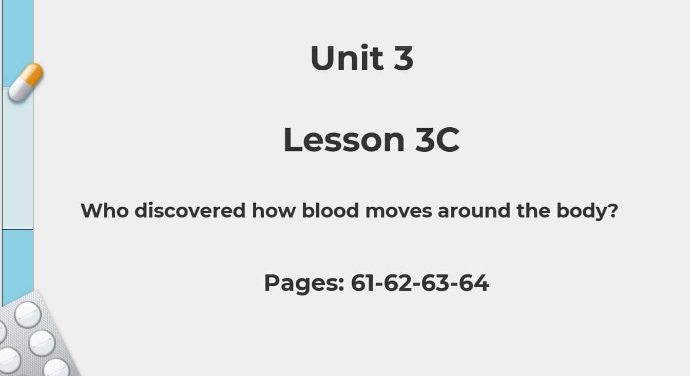 حل درس Who discovered how blood moves around the body اللغة الإنجليزية الصف الثامن - بوربوينت