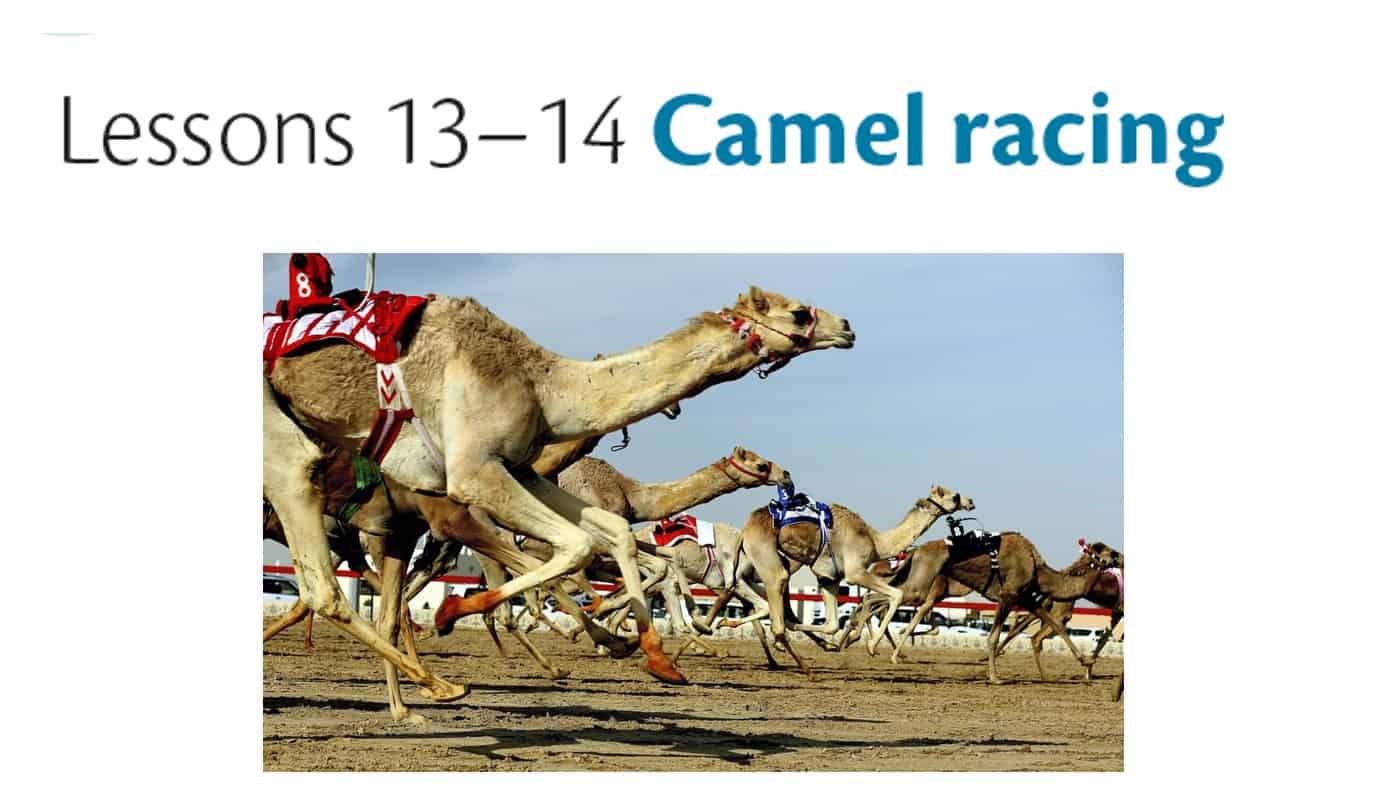 حل درس camel racing اللغة الإنجليزية الصف العاشر - بوربوينت