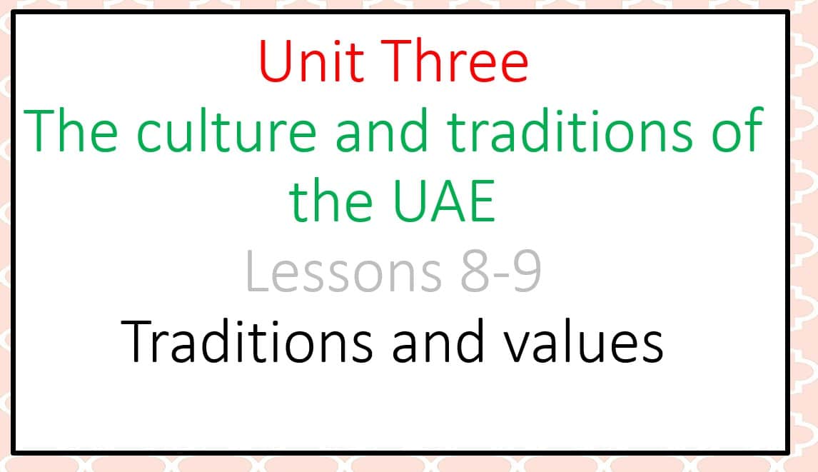 حل درس Traditions and values اللغة الإنجليزية الصف الثامن - بوربوينت