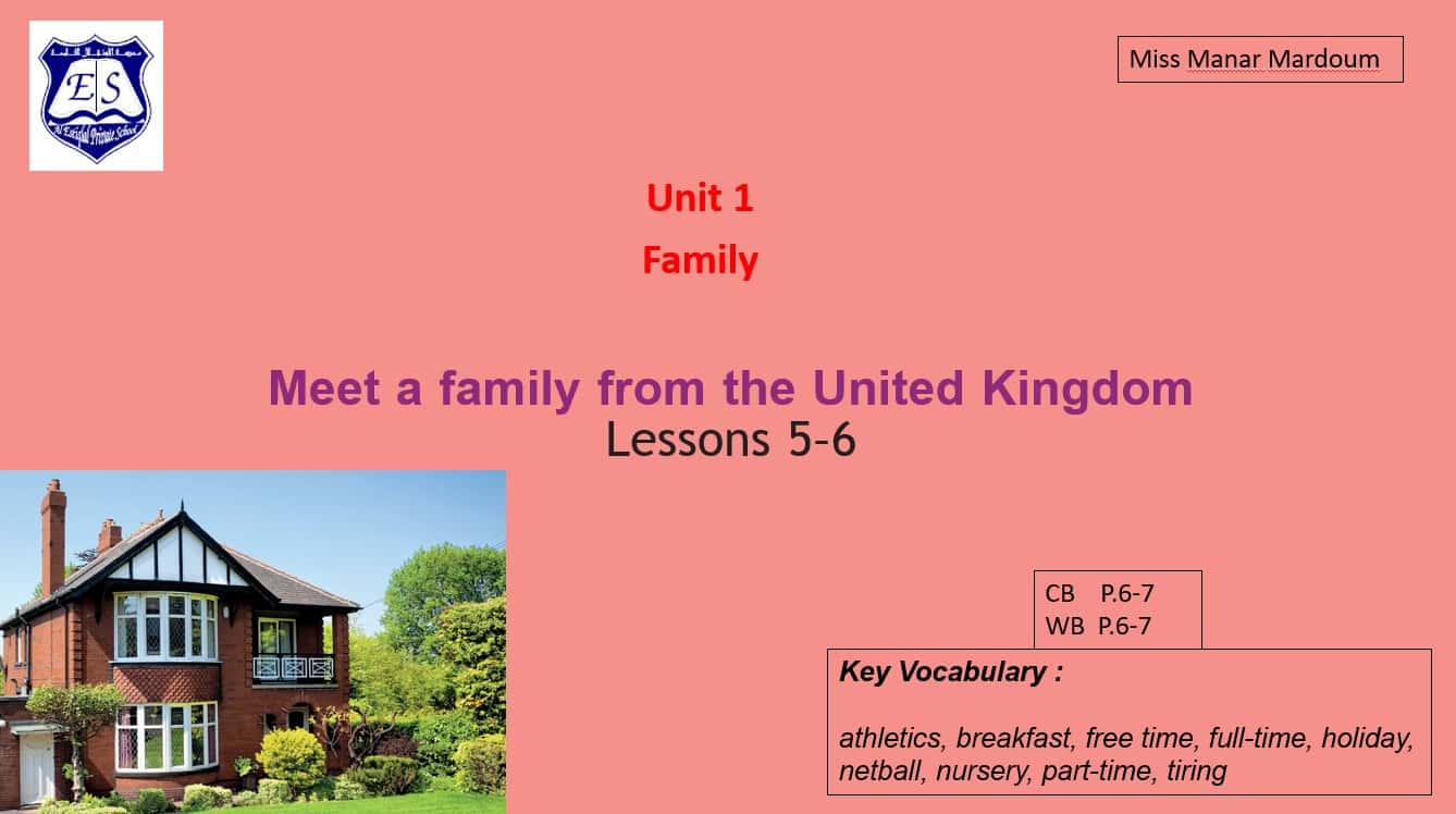 حل درس Meet a Family from the United Kingdom اللغة الإنجليزية الصف التاسع - بوربوينت