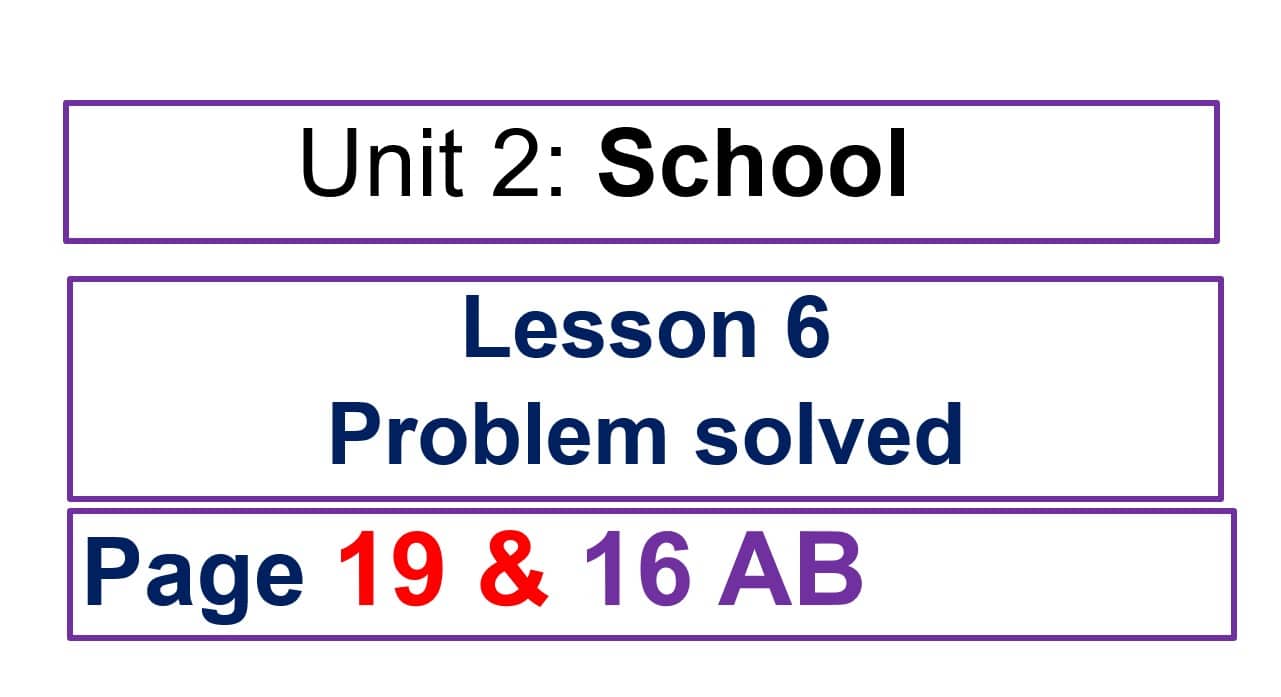 حل درس Problem solved اللغة الإنجليزية الصف السادس - بوربوينت