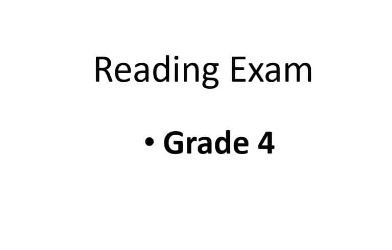 امتحان Reading Exam اللغة الإنجليزية الصف الرابع - بوربوينت