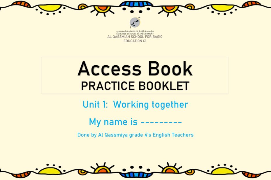أوراق عمل الوحدة الأولى اللغة الإنجليزية الصف الرابع Access