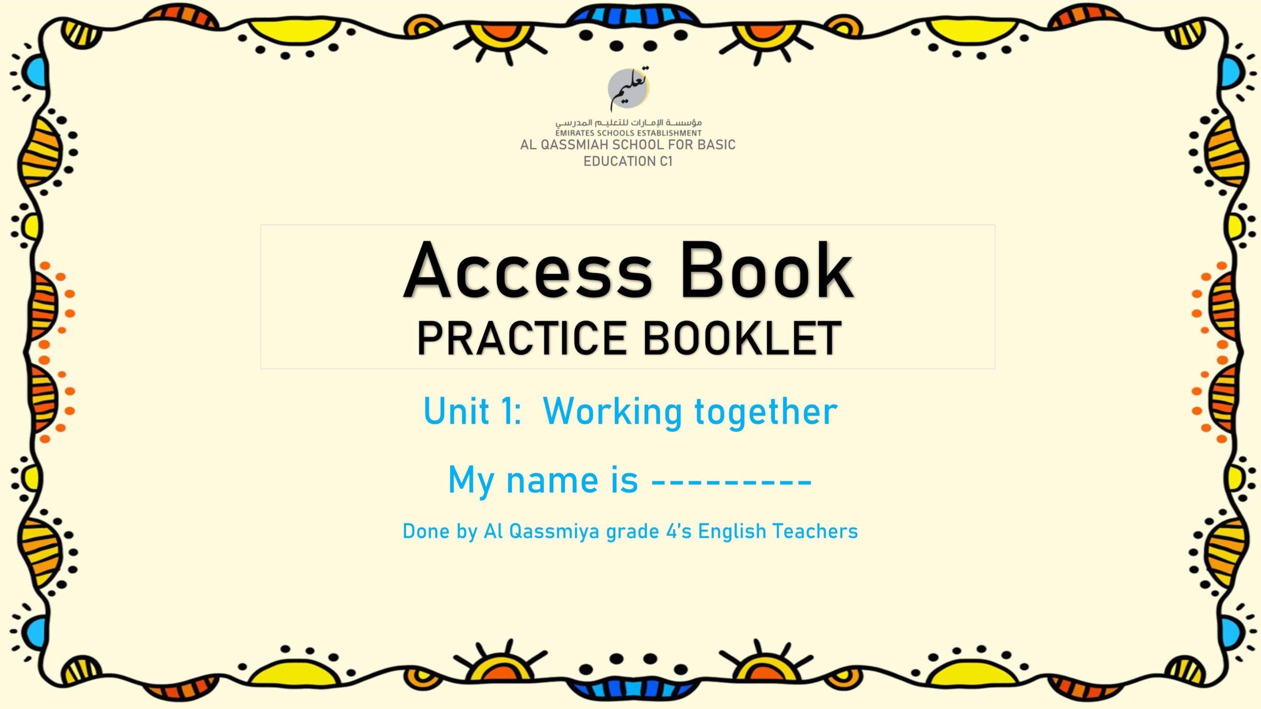 أوراق عمل الوحدة الأولى اللغة الإنجليزية الصف الرابع Access