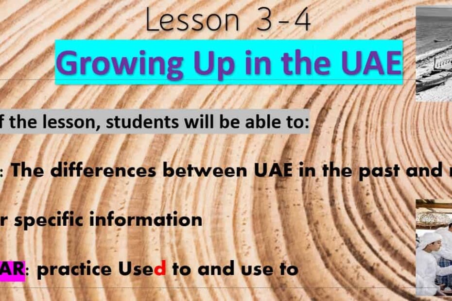 حل درس Growing Up in the UAE اللغة الإنجليزية الصف التاسع - بوربوينت