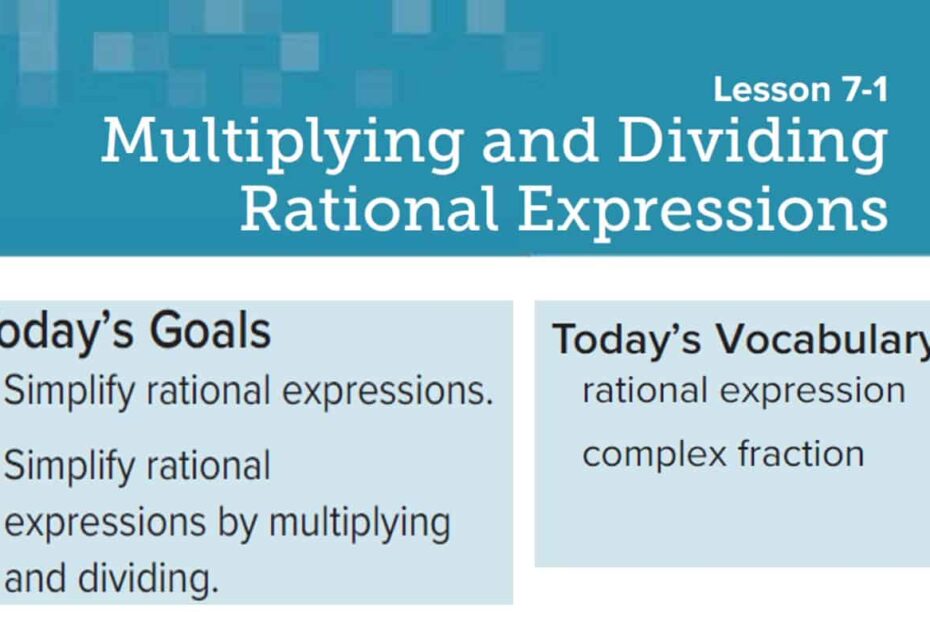 حل درس Multiplying and Dividing Rational Expressions الرياضيات المتكاملة الصف الحادي عشر - بوربوينت