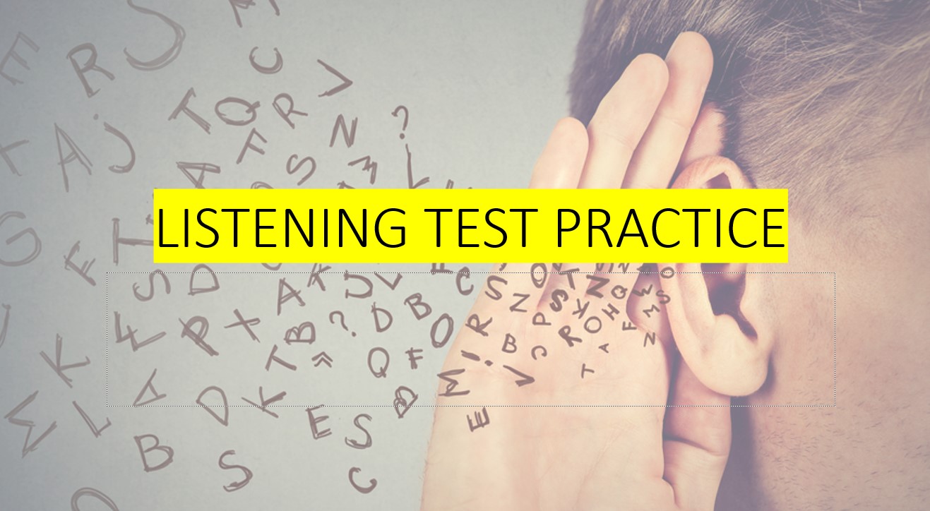 امتحان LISTENING TEST PRACTICE اللغة الإنجليزية الصف السادس - بوربوينت