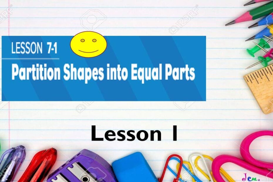 حل درس Partition shapes into equal parts الرياضيات المتكاملة الصف الثالث - بوربوينت