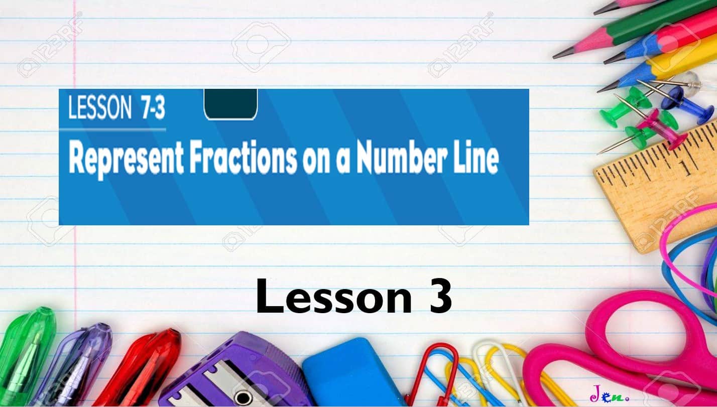 حل درس Represent fractions on a number line الرياضيات المتكاملة الصف الثالث - بوربوينت