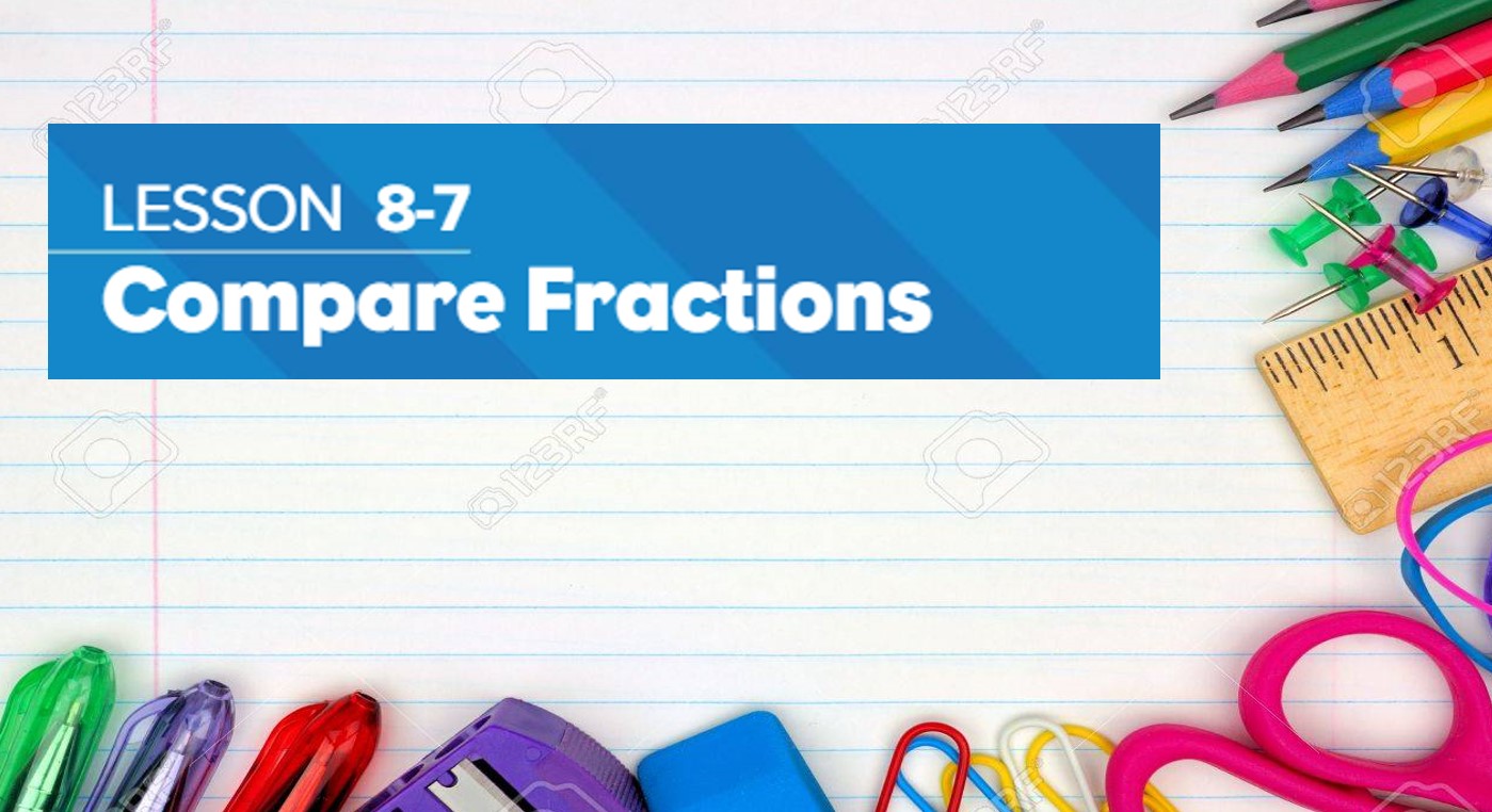 حل درس compare fractions الرياضيات المتكاملة الصف الثالث - بوربوينت