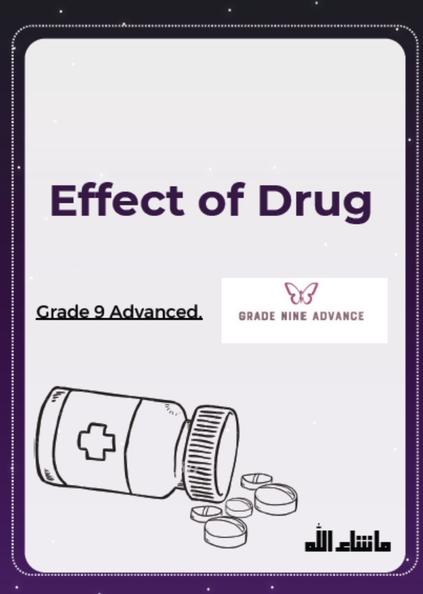 ملخص درس Effect of Drug الأحياء الصف التاسع متقدم 