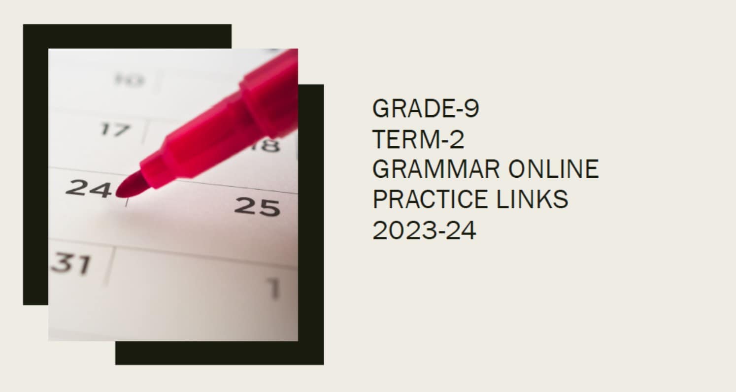 مراجعة GRAMMAR ONLINE PRACTICE LINKS اللغة الإنجليزية الصف التاسع 