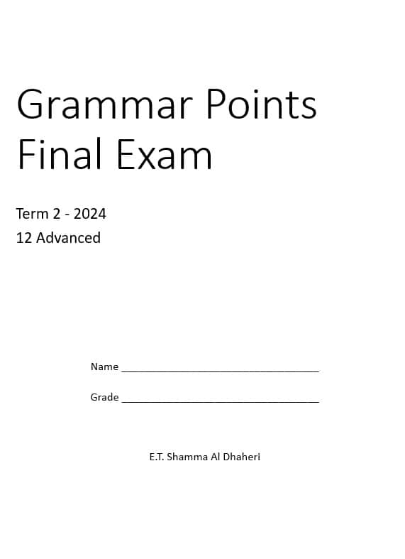 مراجعة Grammar Points Final Exam اللغة الإنجليزية الصف الثاني عشر متقدم - بوربوينت