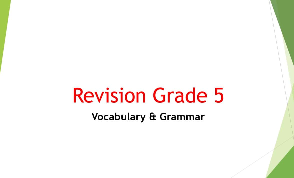 مراجعة Vocabulary & Grammar اللغة الإنجليزية الصف الخامس - بوربوينت