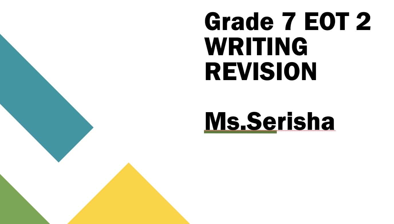 مراجعة WRITING REVISION اللغة الإنجليزية الصف السابع - بوربوينت