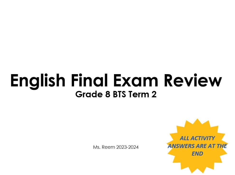 مراجعة Final Exam Review اللغة الإنجليزية الصف الثامن - بوربوينت 