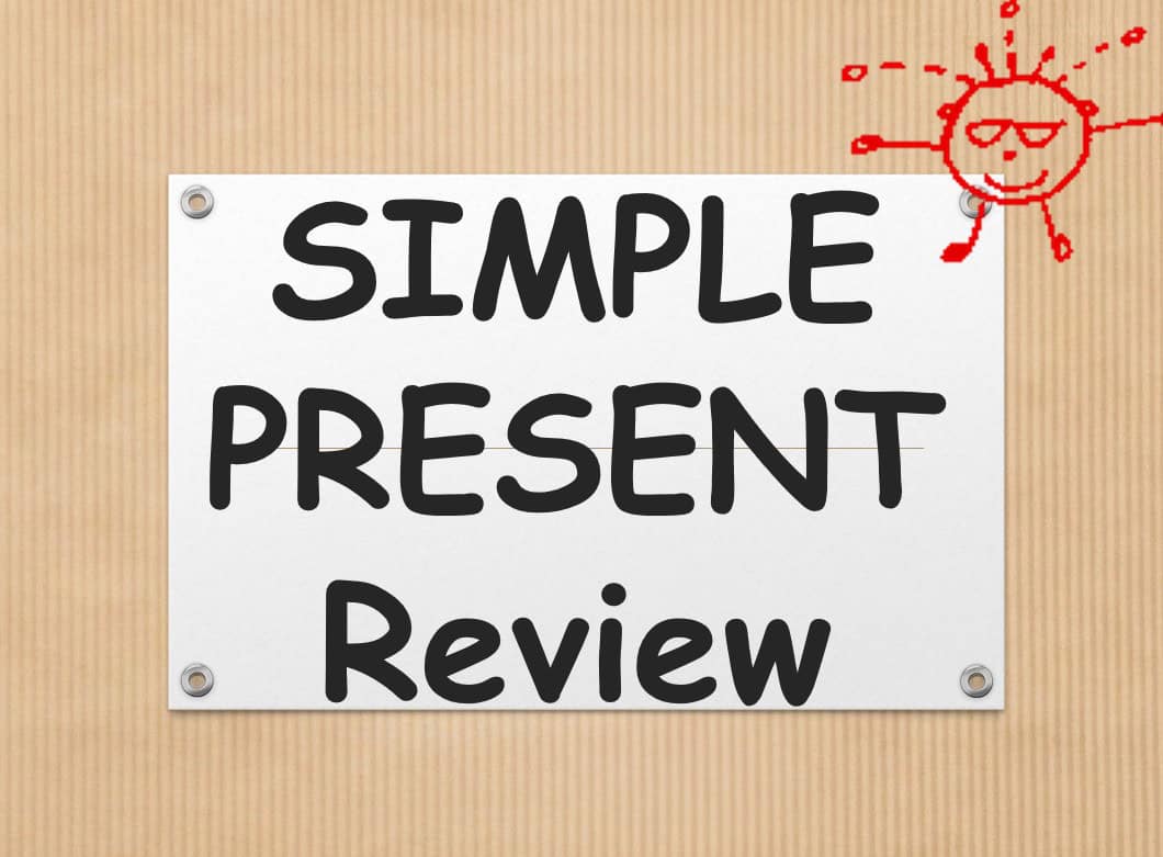 حل درس Lesson 4 SIMPLE PRESENT Review اللغة الإنجليزية الصف الرابع - بوربوينت