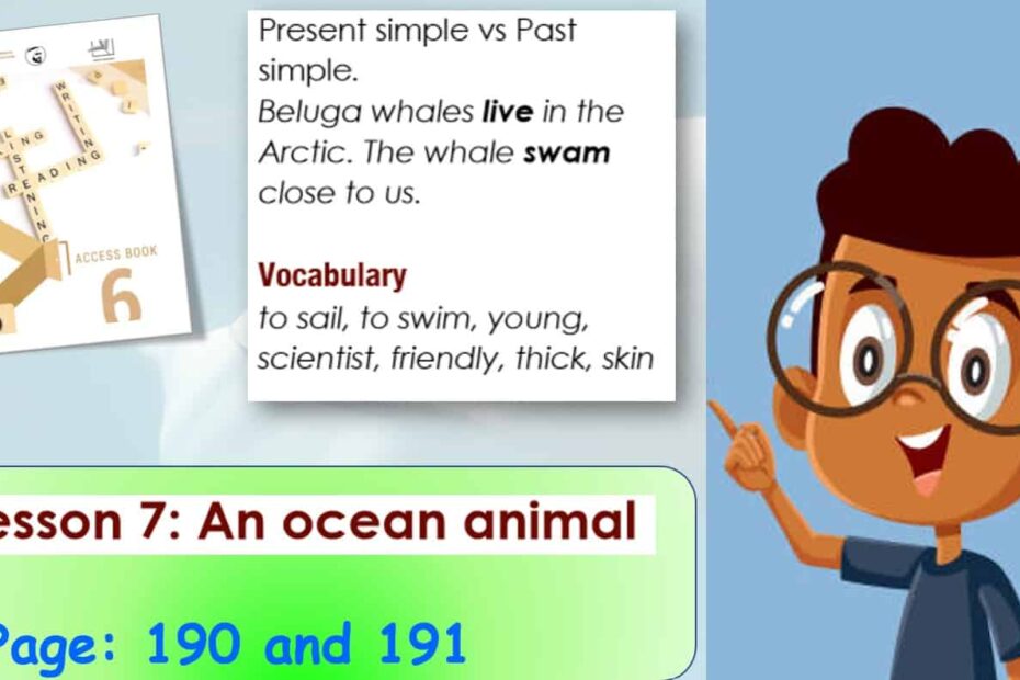 درس LESSON 7 An ocean animal اللغة الإنجليزية الصف السادس Access - بوربوينت