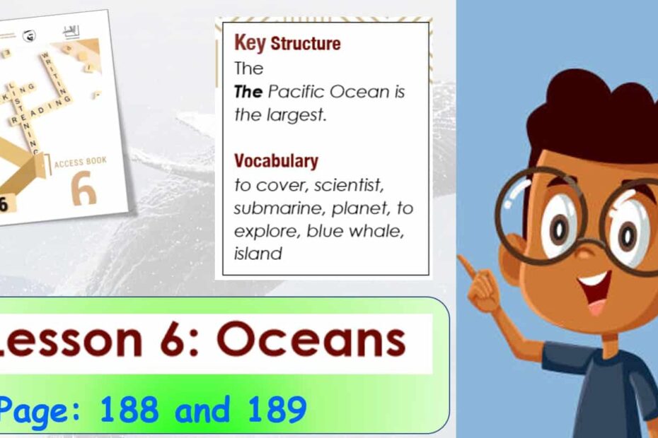 درس LESSON 6 Oceans اللغة الإنجليزية الصف السادس Access - بوربوينت