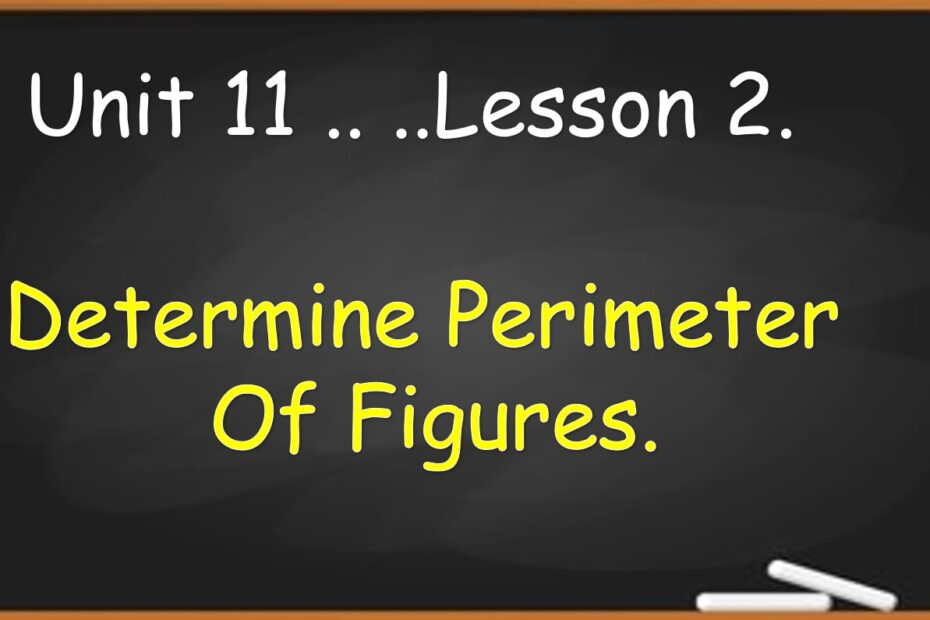 حل درس Determine Perimeter Of Figures الرياضيات المتكاملة الصف الثالث - بوربوينت