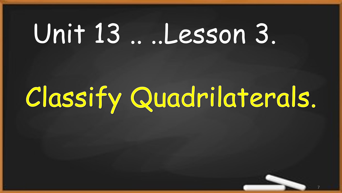 حل درس Classify Quadrilaterals الرياضيات المتكاملة الصف الثالث - بوربوينت