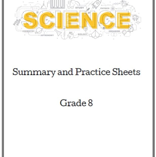 مراجعة Summary and Practice Sheets العلوم المتكاملة الصف الثامن