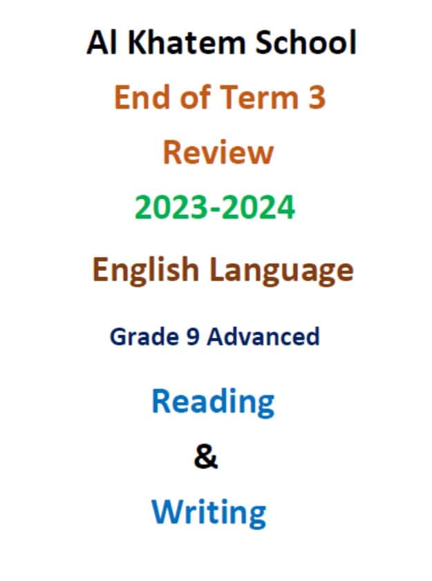 مراجعة Reading & Writing اللغة الإنجليزية الصف التاسع متقدم