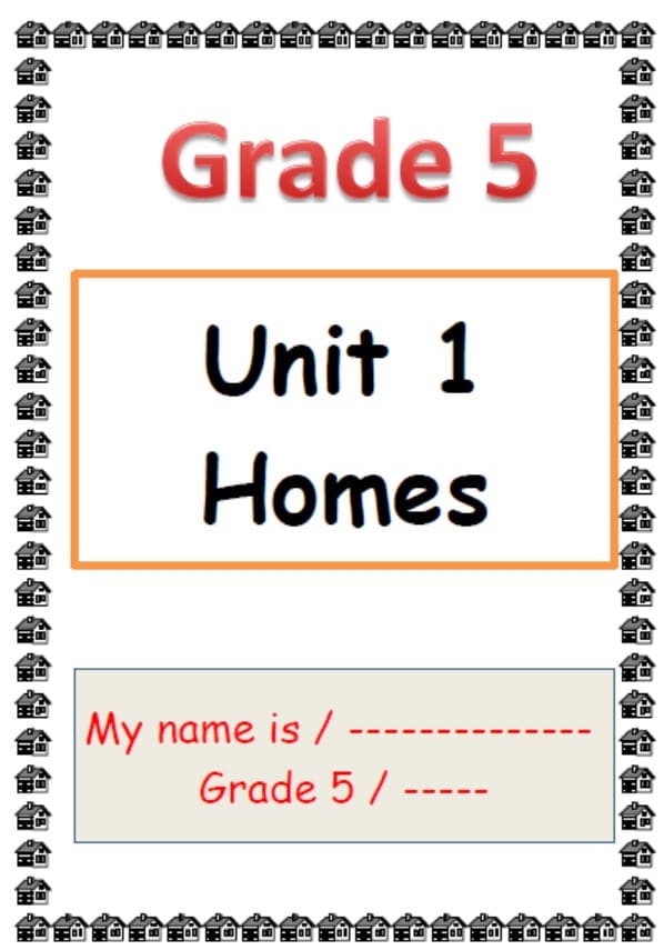 أوراق عمل Unit 1 Homes اللغة الإنجليزية الصف الخامس