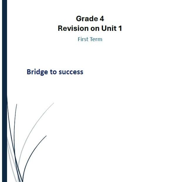 مراجعة Revision on Unit 1 اللغة الإنجليزية الصف الرابع