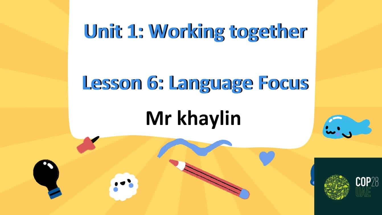 حل درس Unit 1 Lesson 6 Language Focus اللغة الإنجليزية الصف الرابع أكسس - بوربوينت