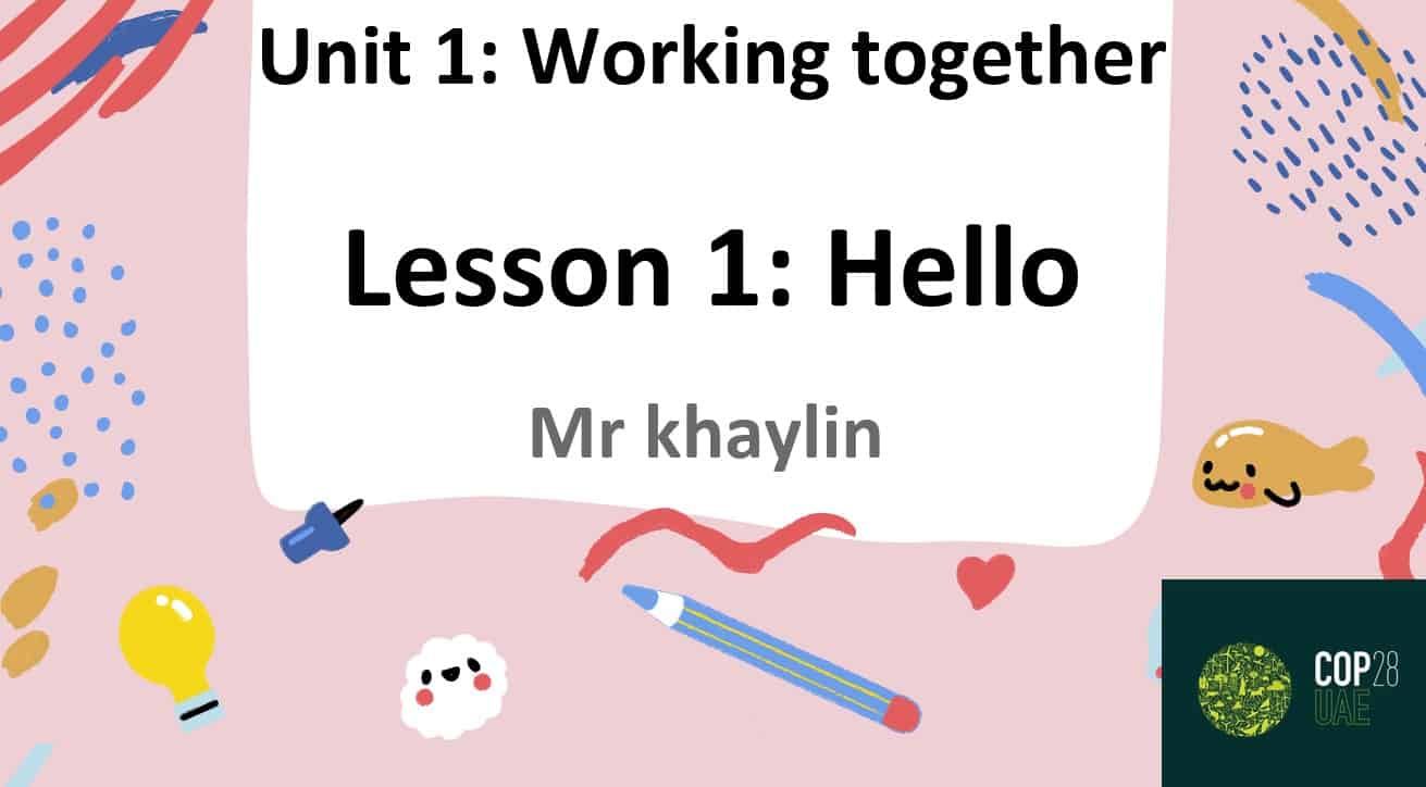 حل درس Unit 1 Lesson 1 Hello اللغة الإنجليزية الصف الرابع أكسس - بوربوينت