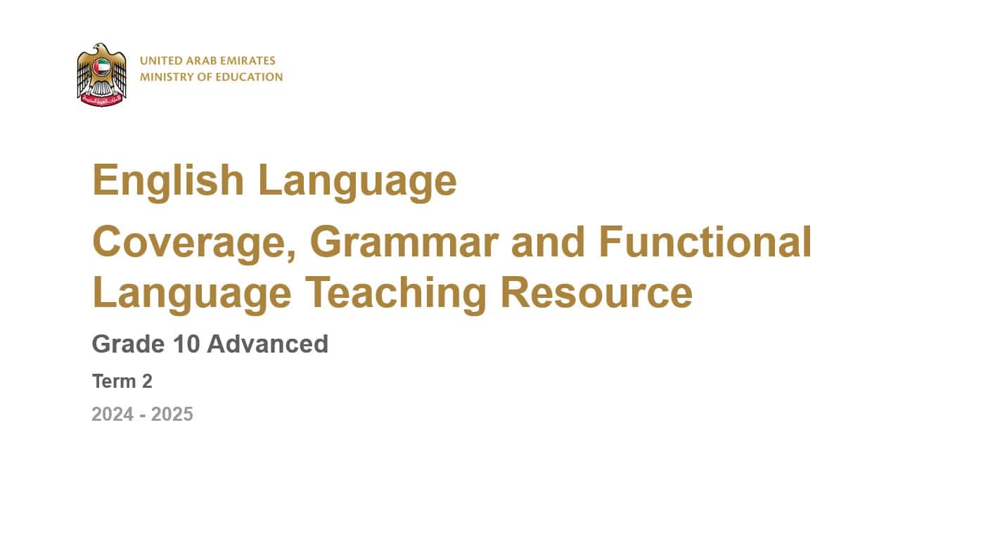 مواصفات الامتحان Grammar and Functional Language Teaching Resource اللغة الإنجليزية الصف العاشر متقدم الفصل الدراسي الثاني 2024-2025